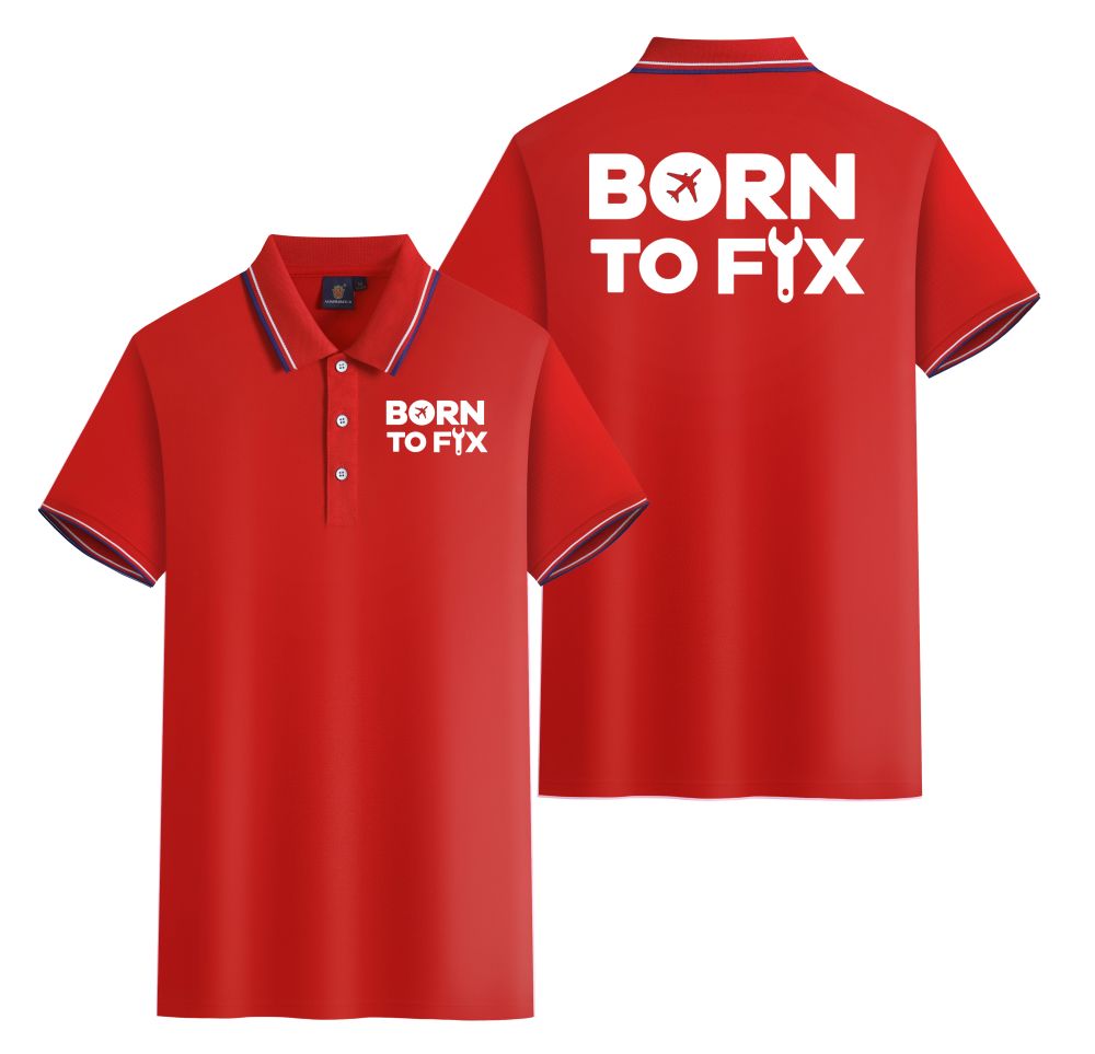 Born To Fix Airplanes Designed Stylish Polo T-Shirts (Double-Side)