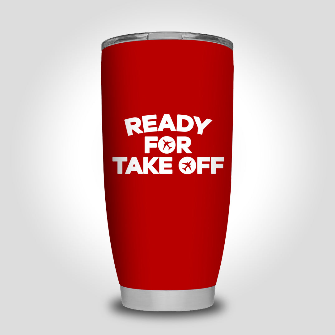 Ready For Takeoff Designed Tumbler Travel Mugs