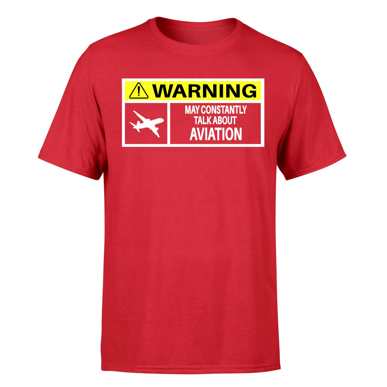 Warning May Constantly Talk About Aviation Designed T-Shirts