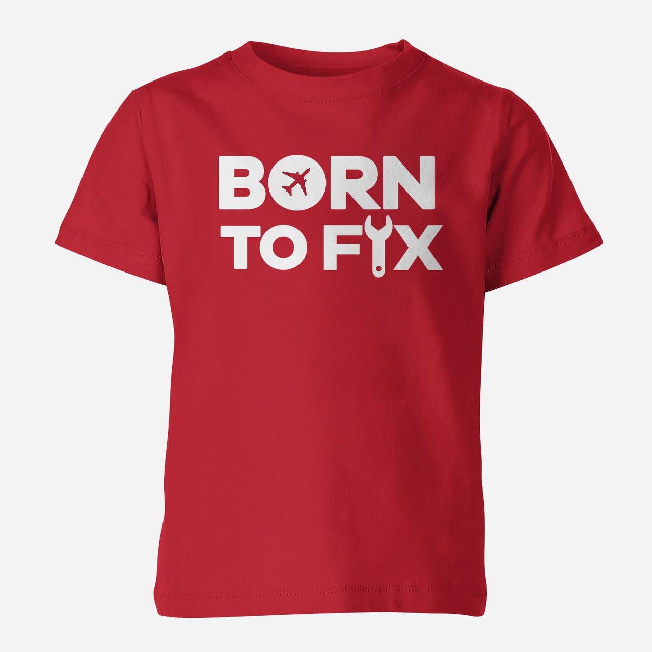 Born To Fix Airplanes Designed Children T-Shirts