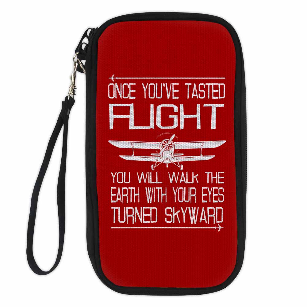 Once You've Tasted Flight Designed Travel Cases & Wallets