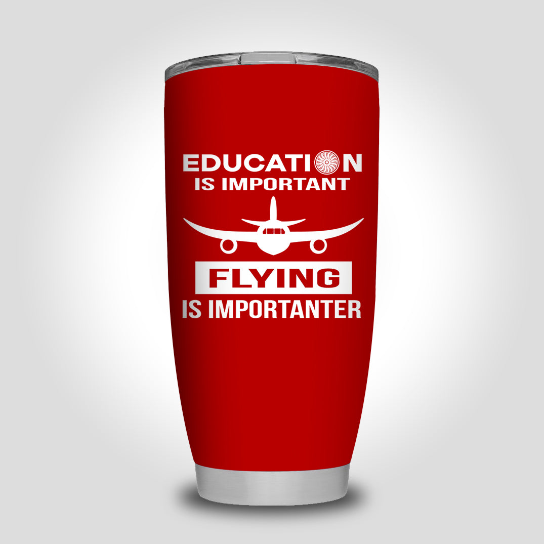 Flying is Importanter Designed Tumbler Travel Mugs