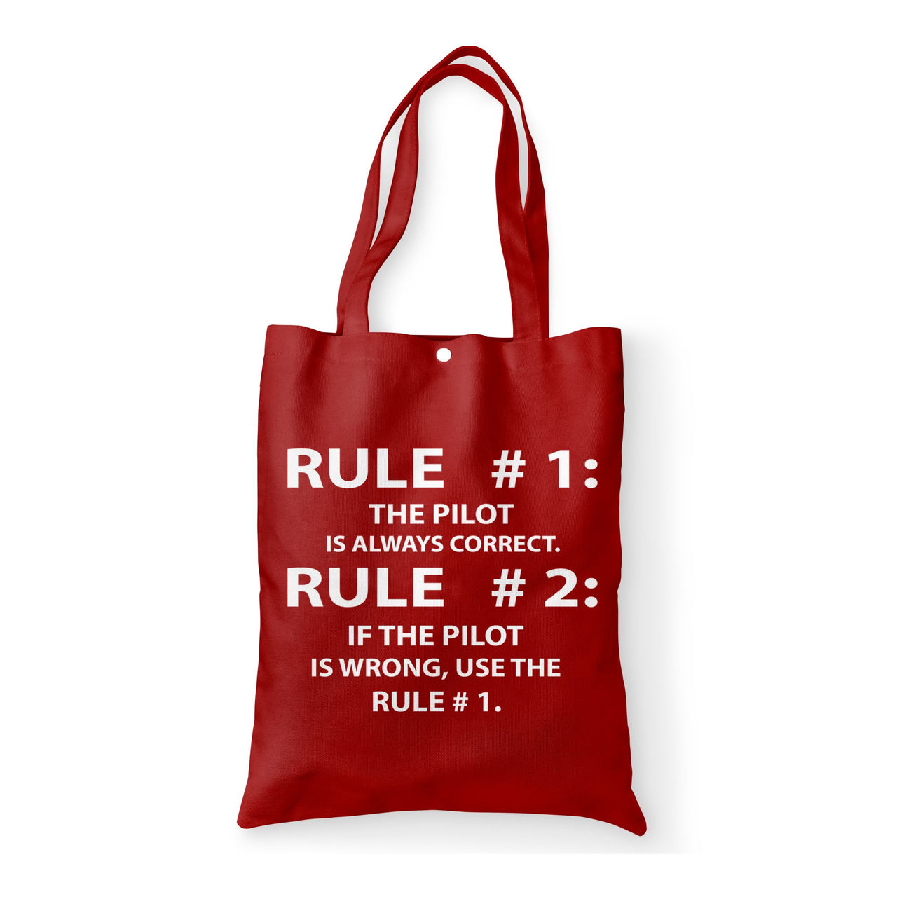 Rule 1 - Pilot is Always Correct Designed Tote Bags