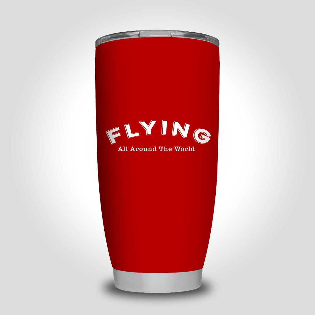 Flying All Around The World Designed Tumbler Travel Mugs