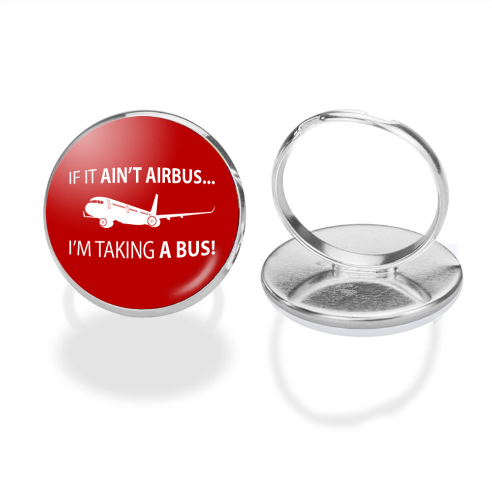 If It Ain't Airbus I'm Taking A Bus Designed Rings