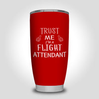 Thumbnail for Trust Me I'm a Flight Attendant Designed Tumbler Travel Mugs