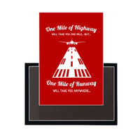 Thumbnail for One Mile of Runway Will Take you Anywhere Designed Magnets