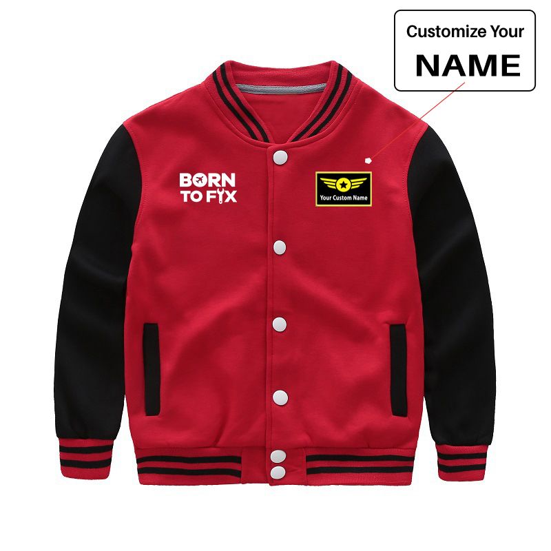 Born To Fix Airplanes Designed "CHILDREN" Baseball Jackets