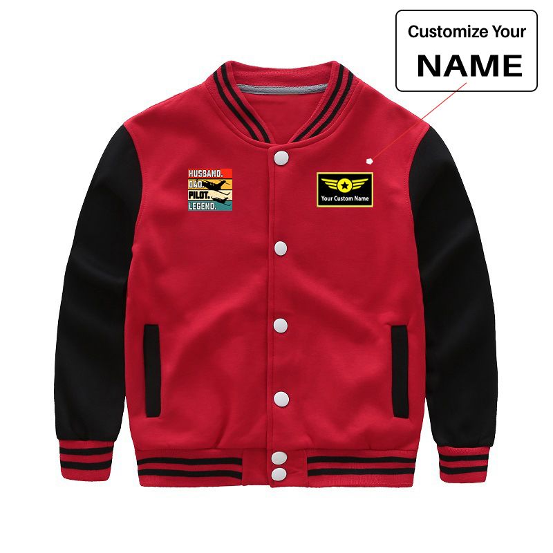 Husband & Dad & Pilot & Legend Designed "CHILDREN" Baseball Jackets