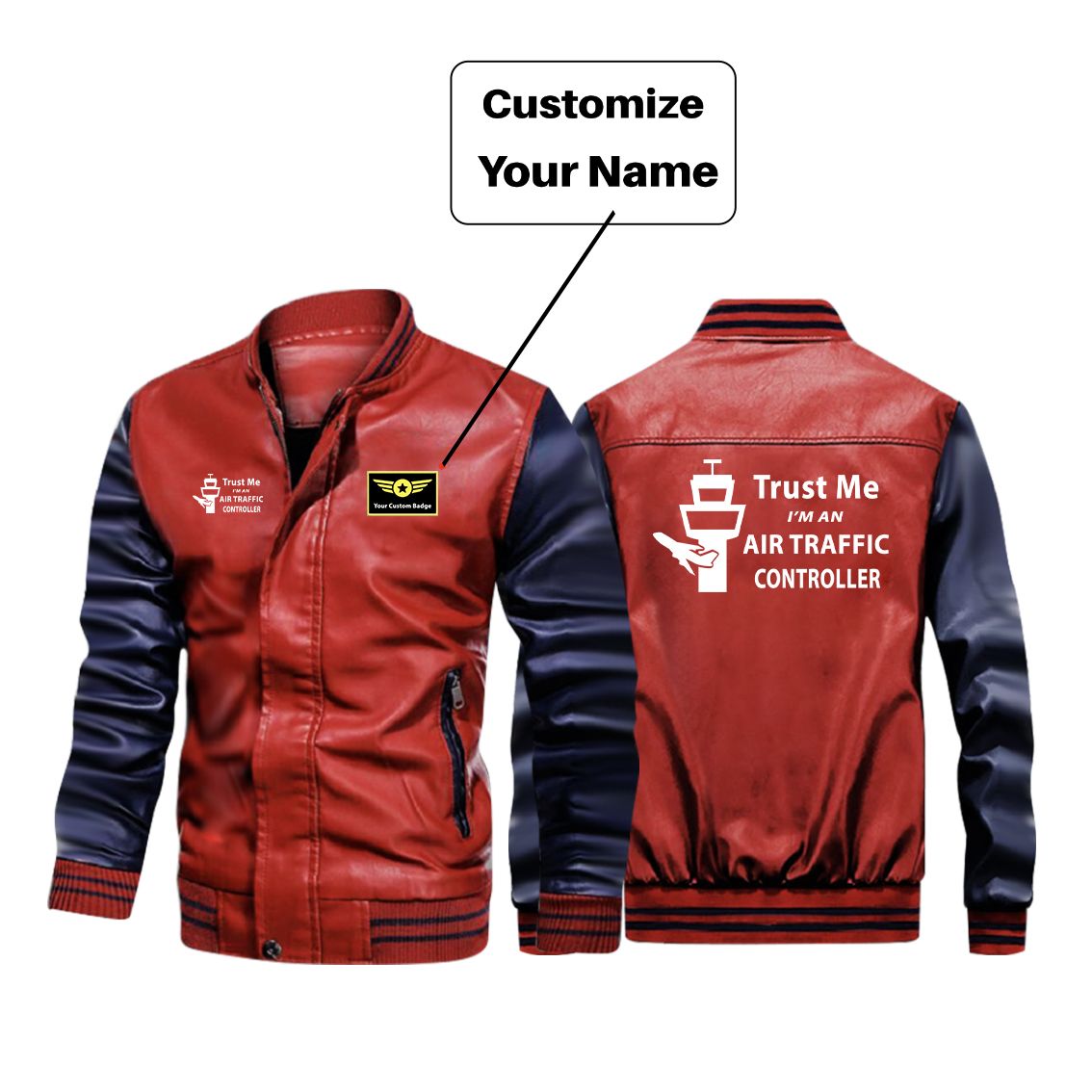 Trust Me I'm an Air Traffic Controller Designed Stylish Leather Bomber Jackets