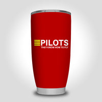 Thumbnail for Pilots They Know How To Fly Designed Tumbler Travel Mugs