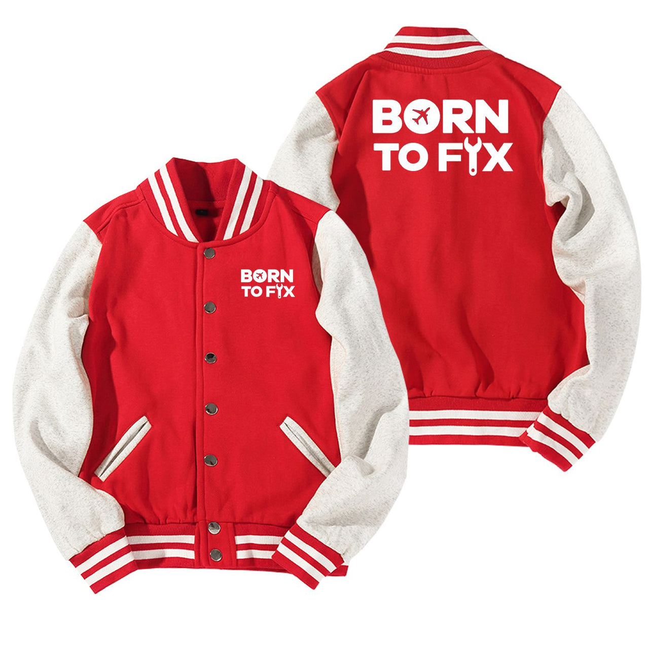 Born To Fix Airplanes Designed Baseball Style Jackets