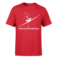 Thumbnail for This is How We Roll Designed T-Shirts