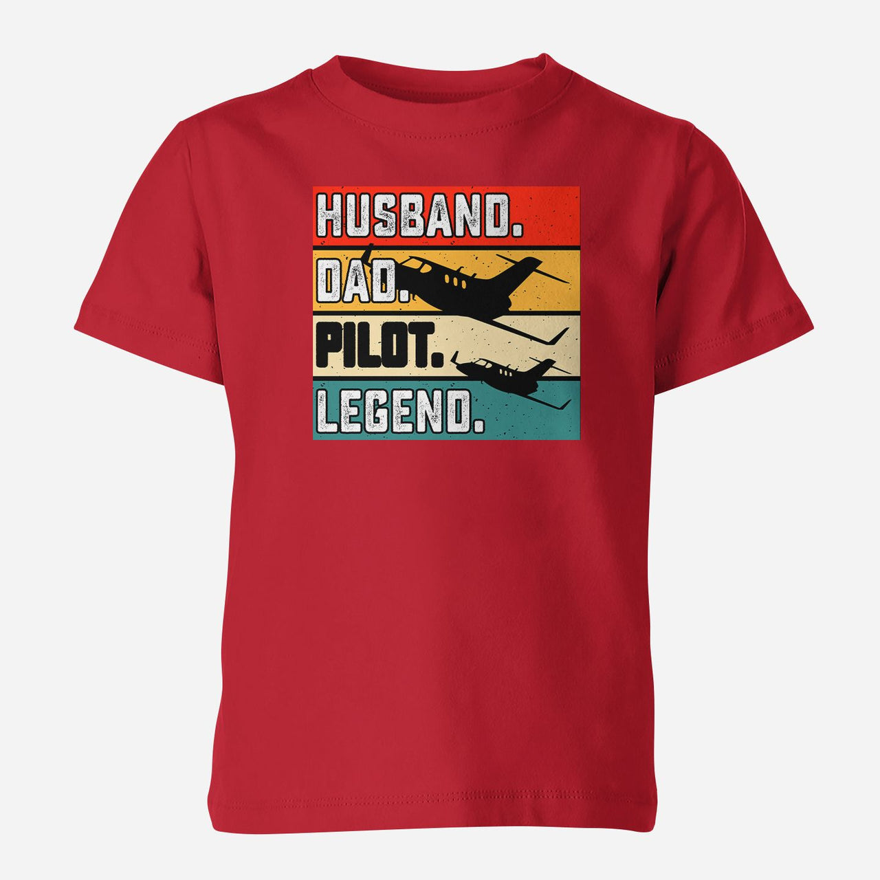 Husband & Dad & Pilot & Legend Designed Children T-Shirts