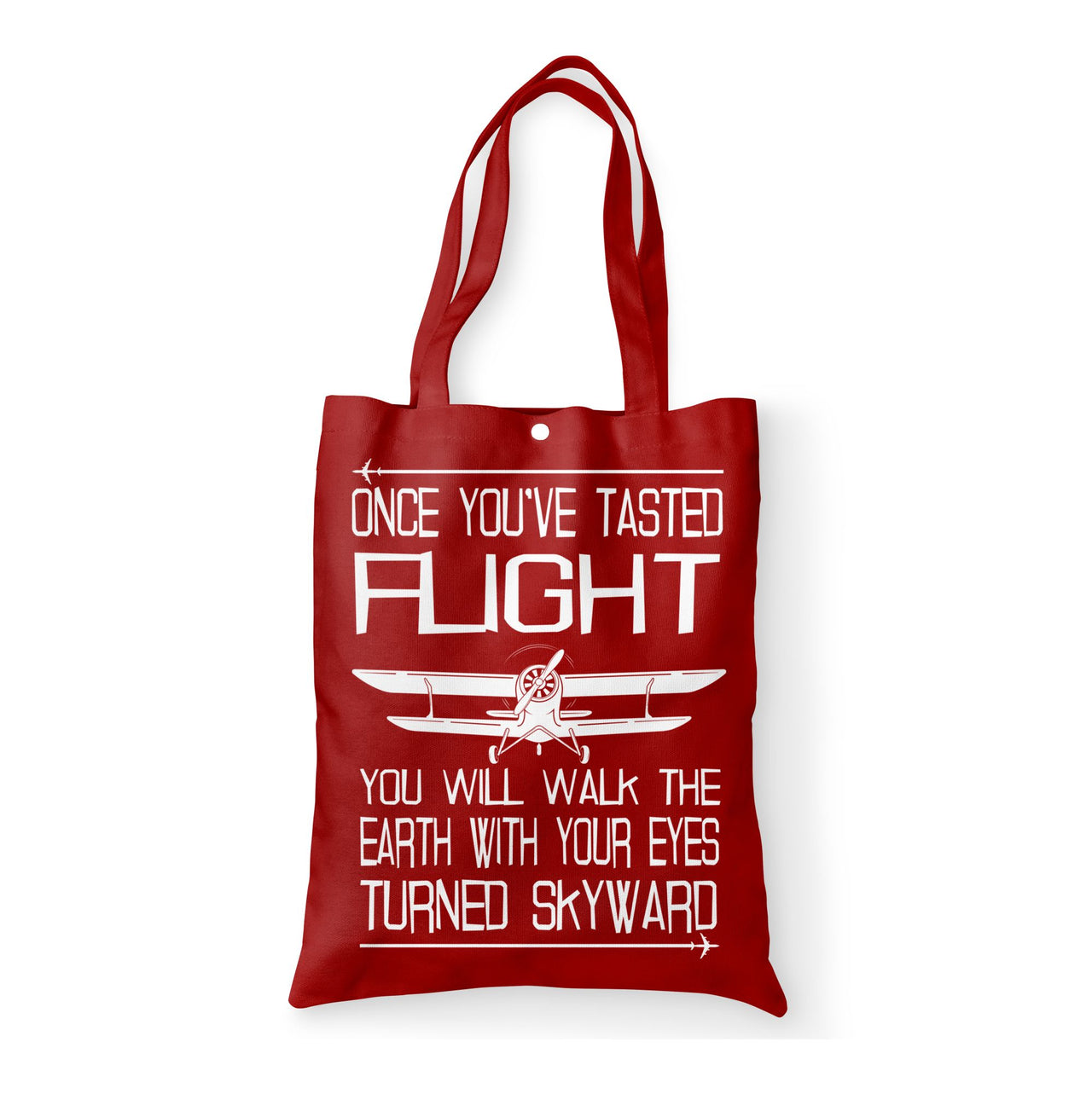 Once You've Tasted Flight Designed Tote Bags