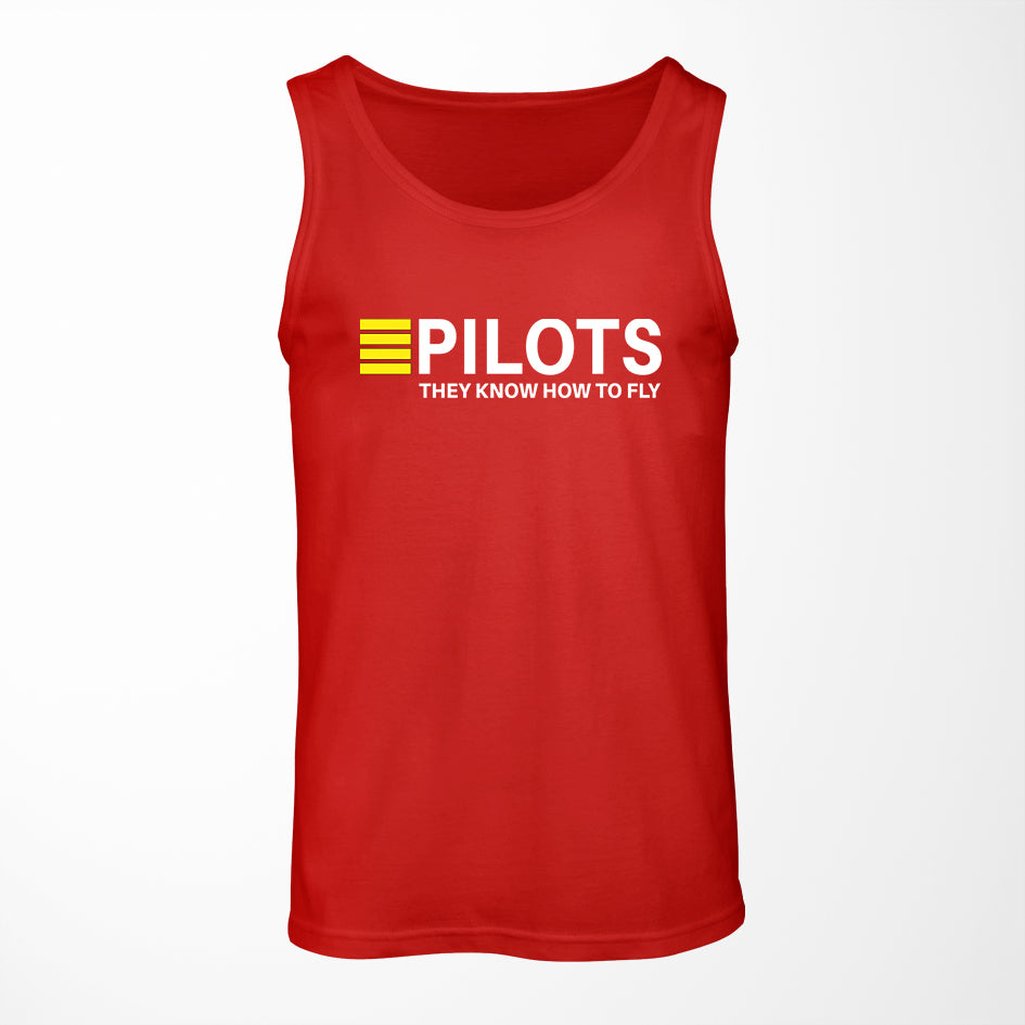 Pilots They Know How To Fly Designed Tank Tops