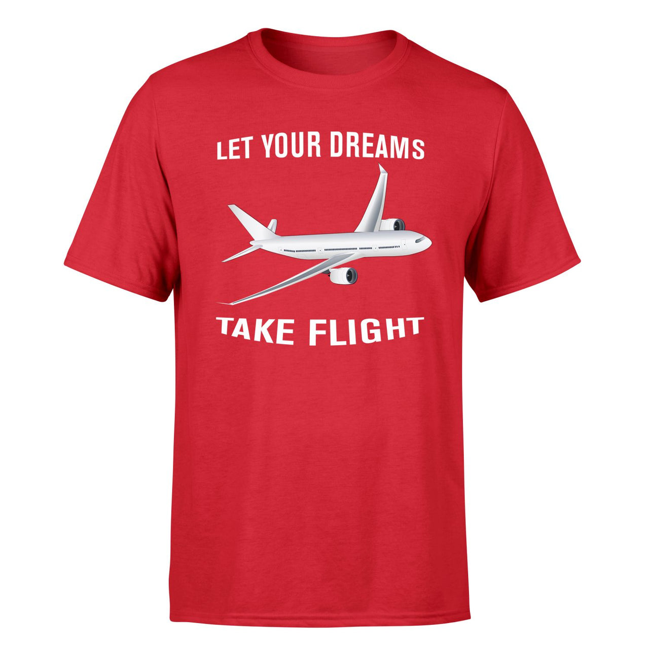Let Your Dreams Take Flight Designed T-Shirts