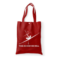 Thumbnail for This is How We Roll Designed Tote Bags