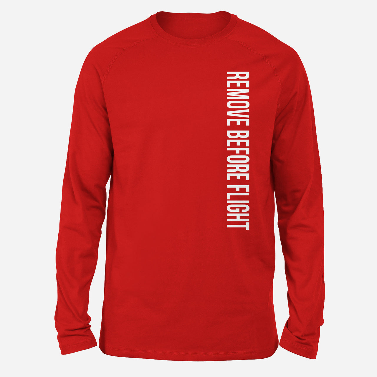 Remove Before Flight 2 Designed Long-Sleeve T-Shirts