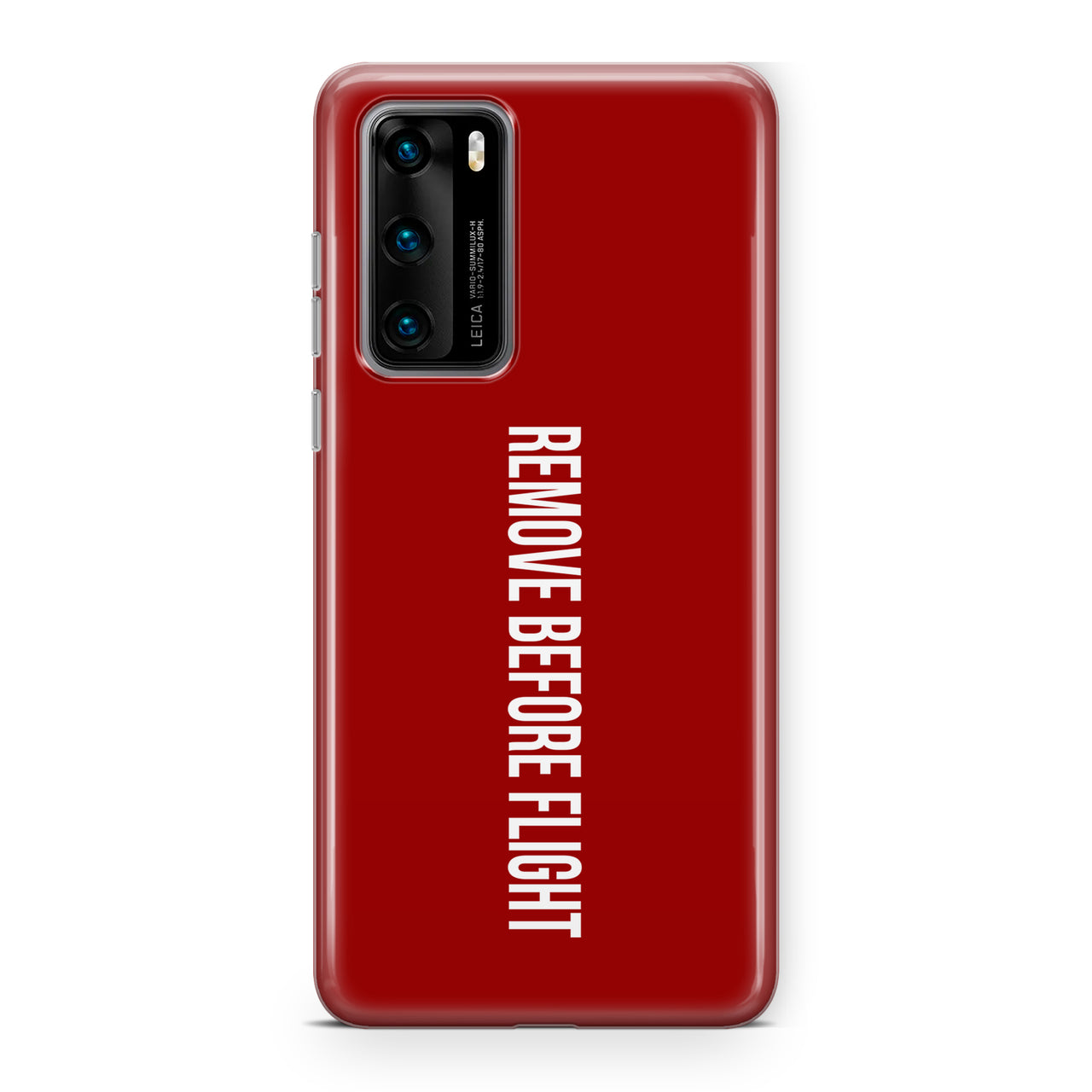 Remove Before Flight 2 Designed Huawei Cases