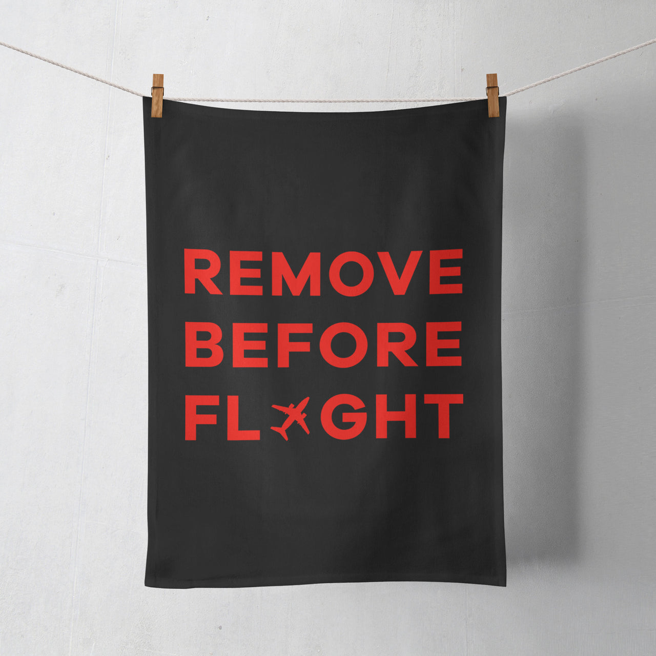 Remove Before Flight Designed Towels