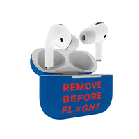 Thumbnail for Remove Before Flight Designed AirPods  Cases