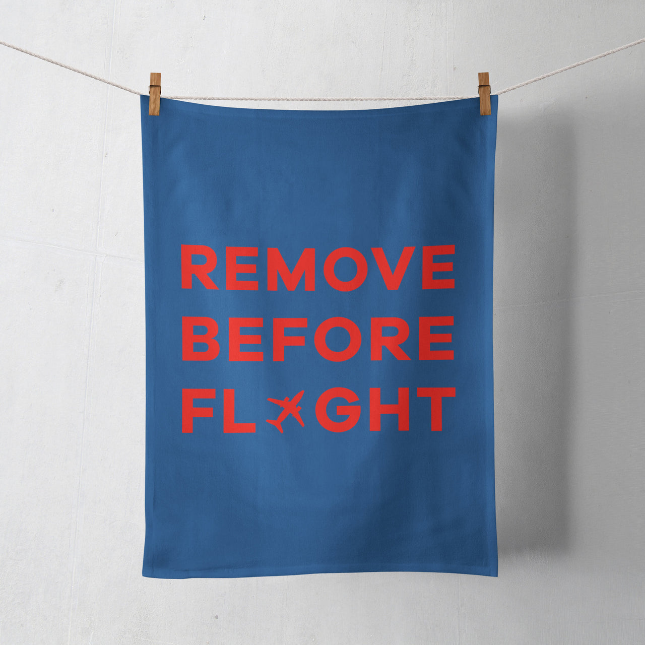 Remove Before Flight Designed Towels