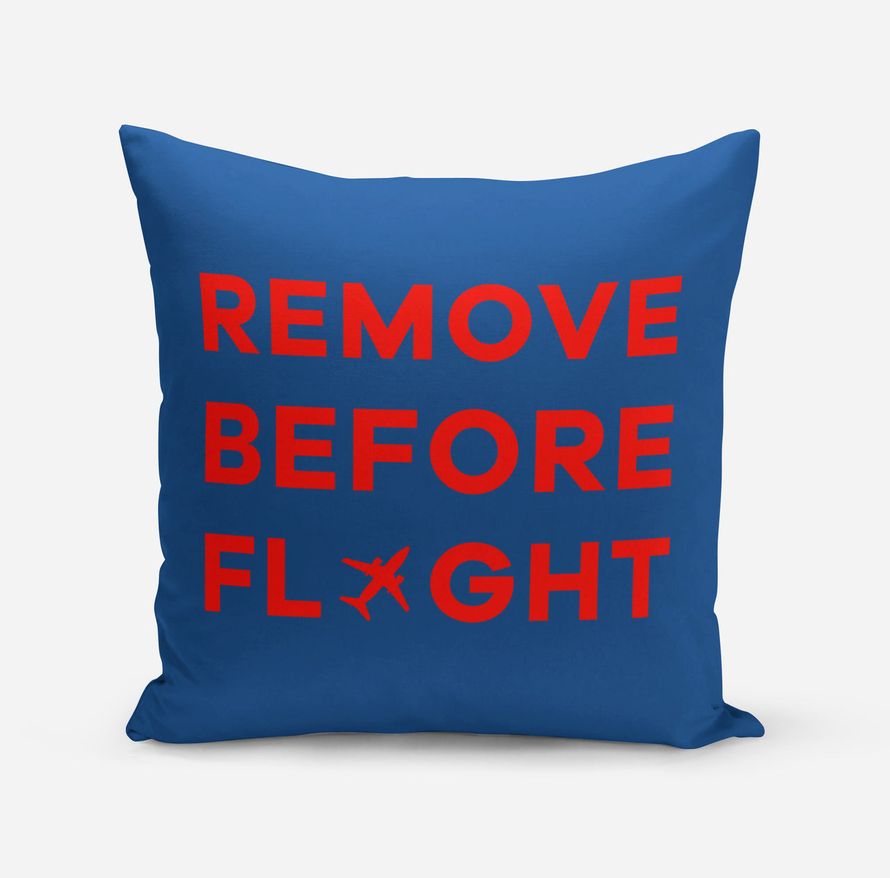 Remove Before Flight Designed Pillows