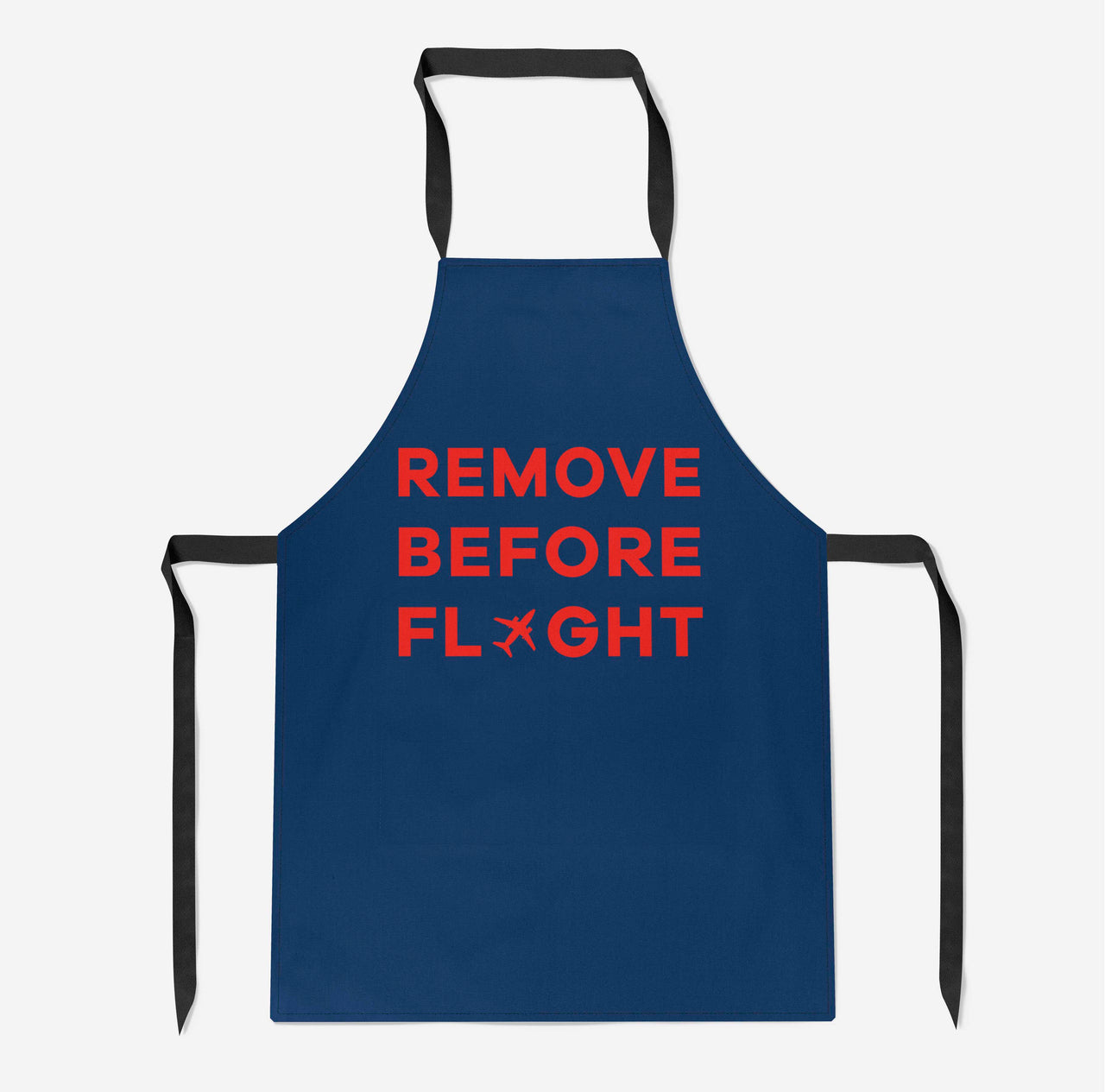 Remove Before Flight Designed Kitchen Aprons