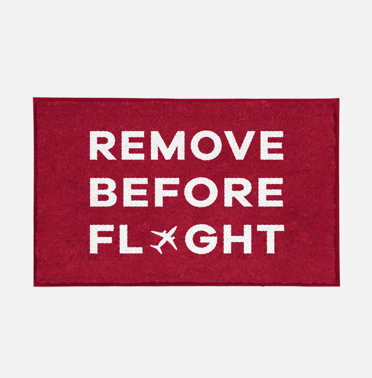 Remove Before Flight Designed Door Mats