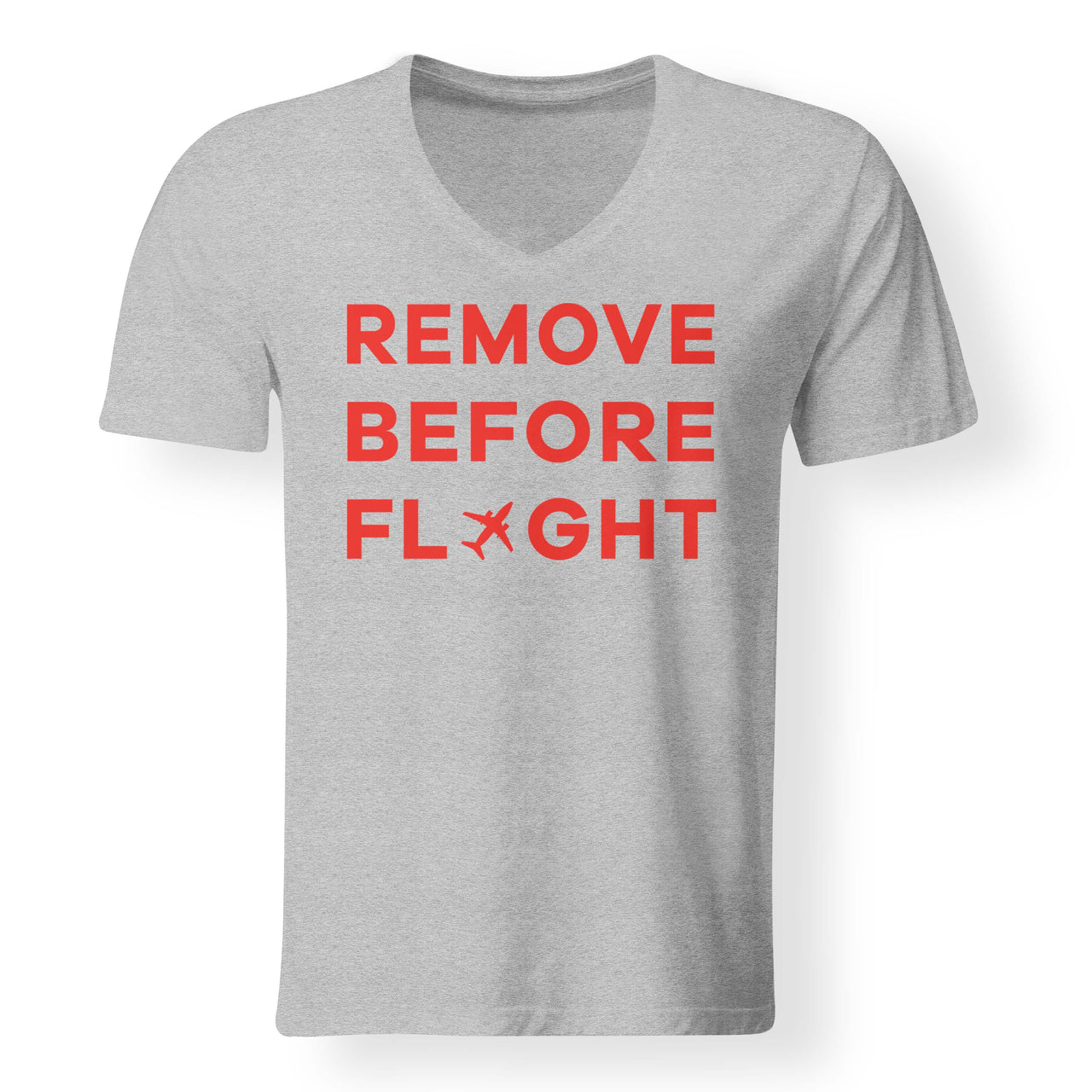 Remove Before Flight Designed V-Neck T-Shirts