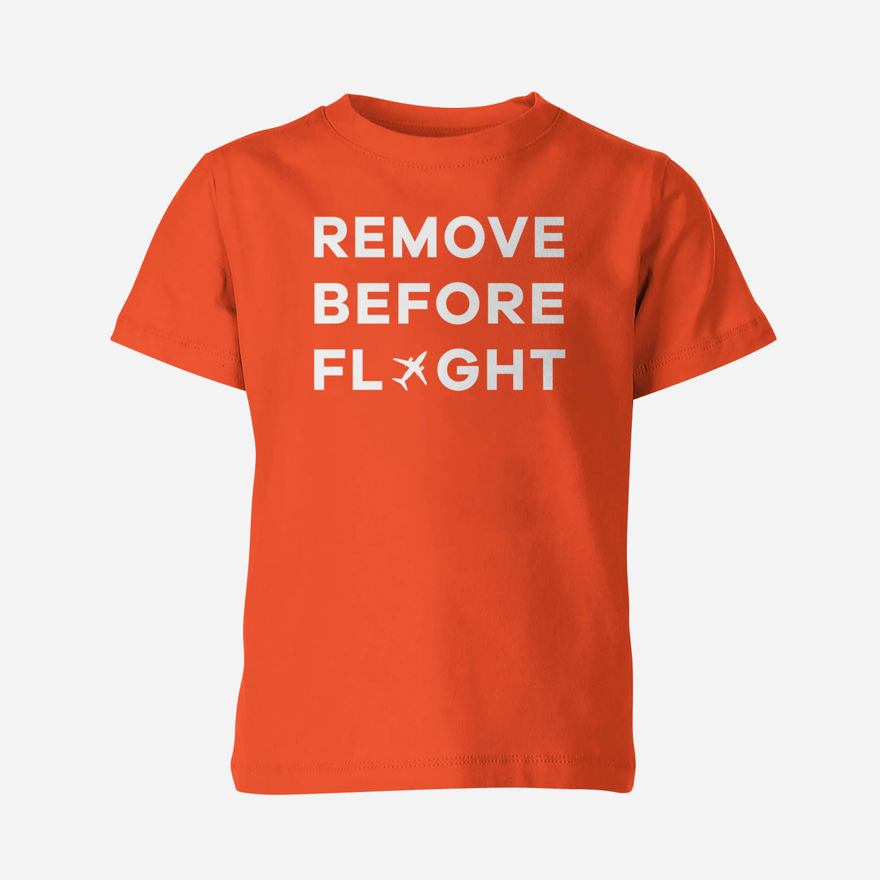 Remove Before Flight Designed Children T-Shirts