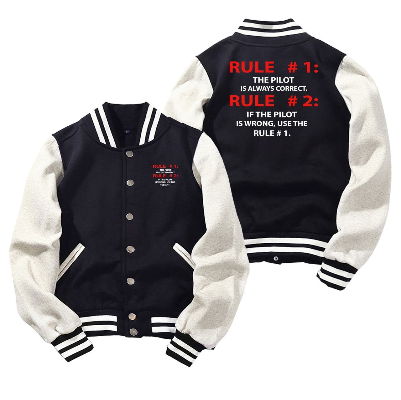 Rule 1 - Pilot is Always Correct Designed Baseball Style Jackets