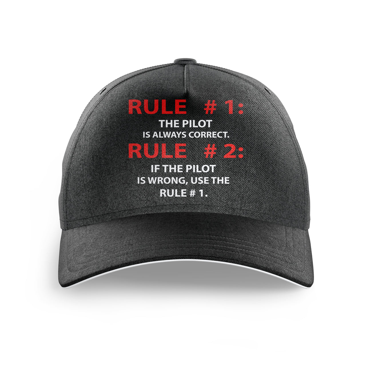 Rule 1 - Pilot is Always Correct Printed Hats