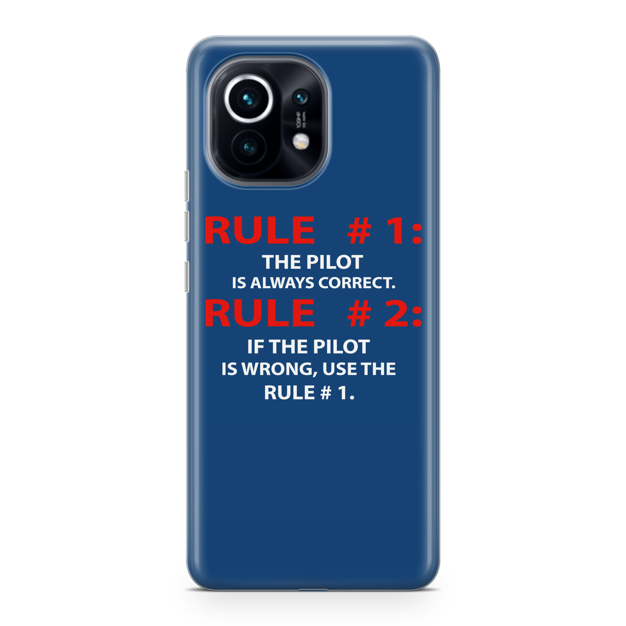 Rule 1 - Pilot is Always Correct Designed Xiaomi Cases