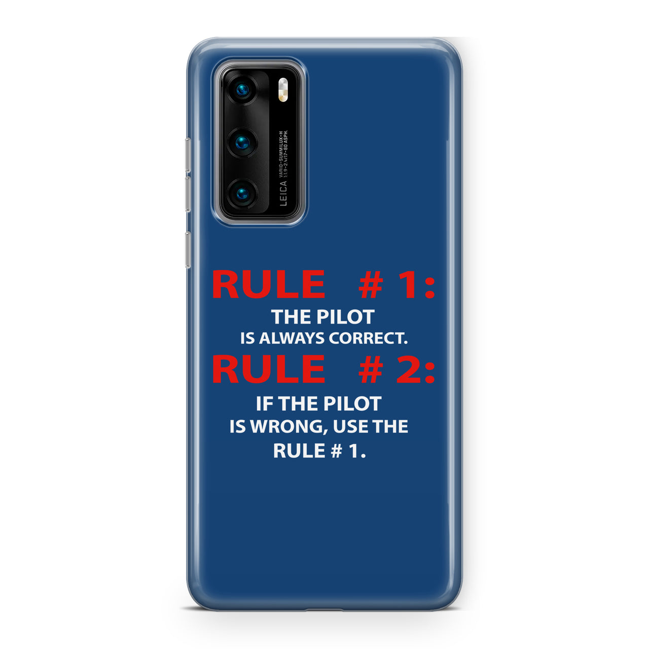 Rule 1 - Pilot is Always Correct Designed Huawei Cases
