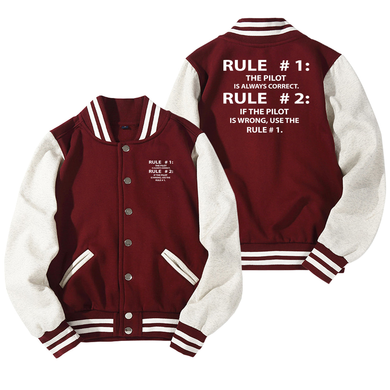 Rule 1 - Pilot is Always Correct Designed Baseball Style Jackets