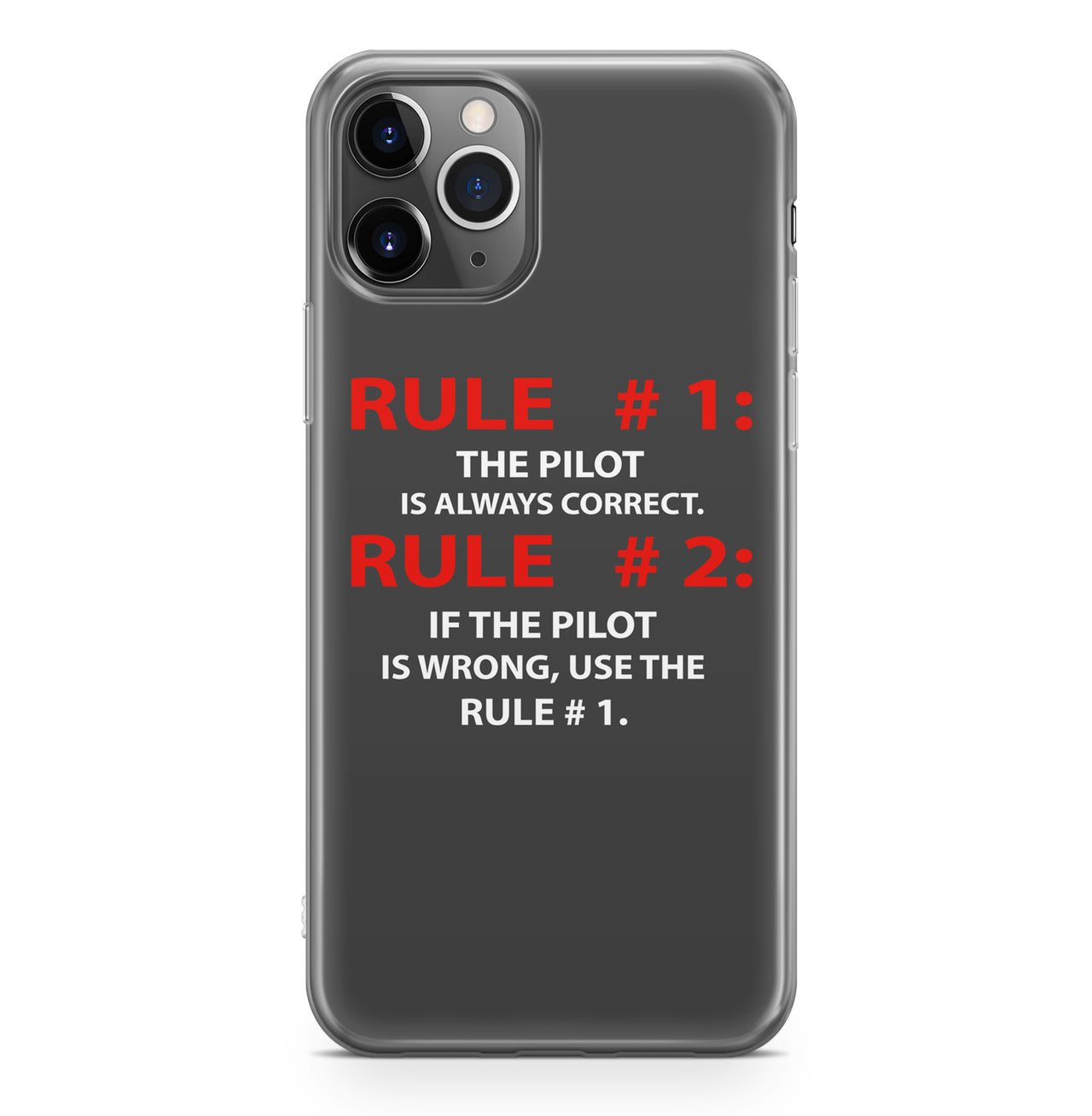 Rule 1 - Pilot is Always Correct Designed iPhone Cases