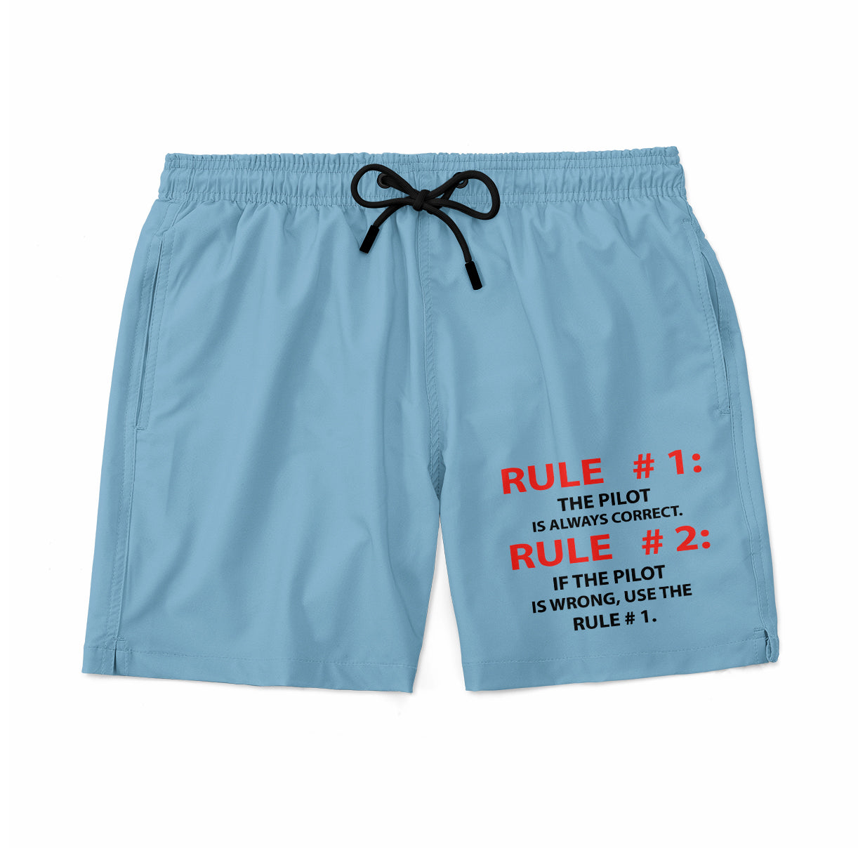 Rule 1 - Pilot is Always Correct Designed Swim Trunks & Shorts