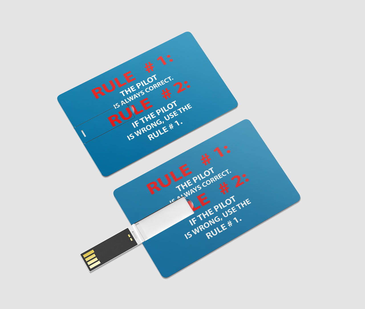 Rule 1 - Pilot is Always Correct Designed USB Cards