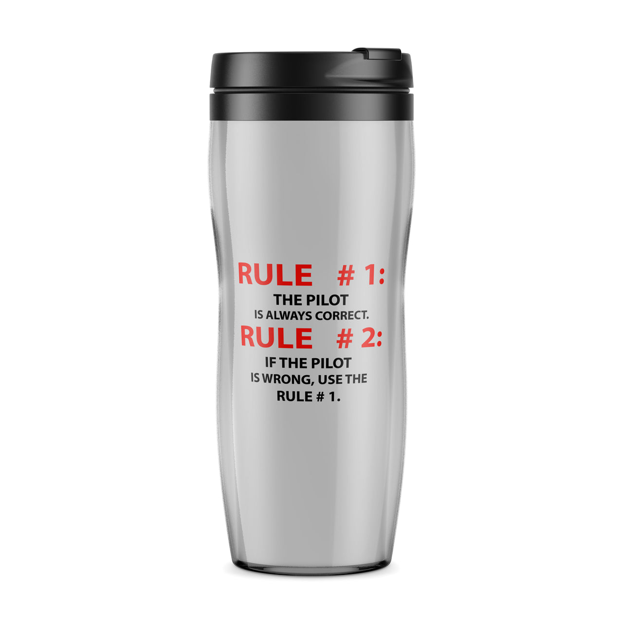 Rule 1 - Pilot is Always Correct Designed Travel Mugs