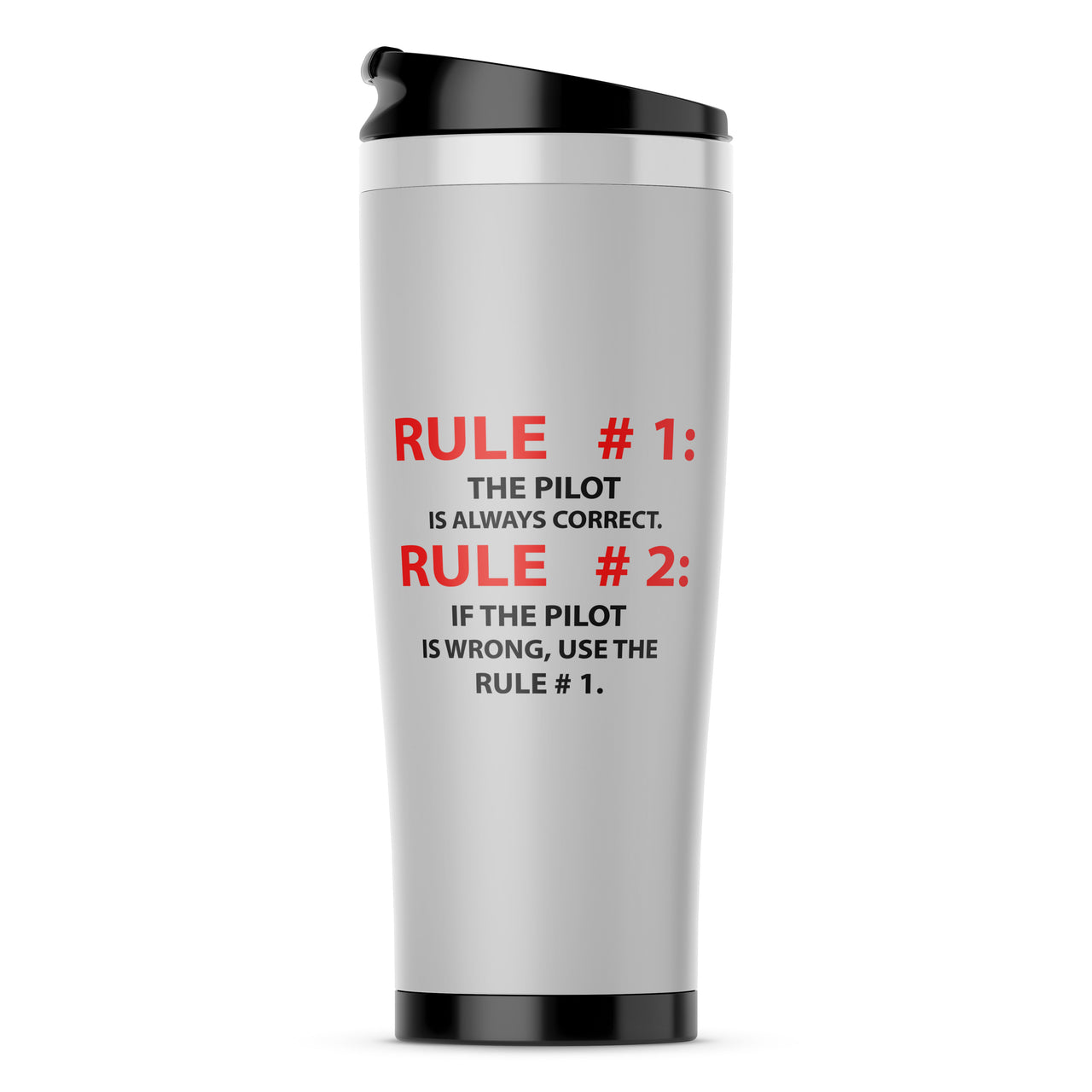 Rule 1 - Pilot is Always Correct Designed Travel Mugs