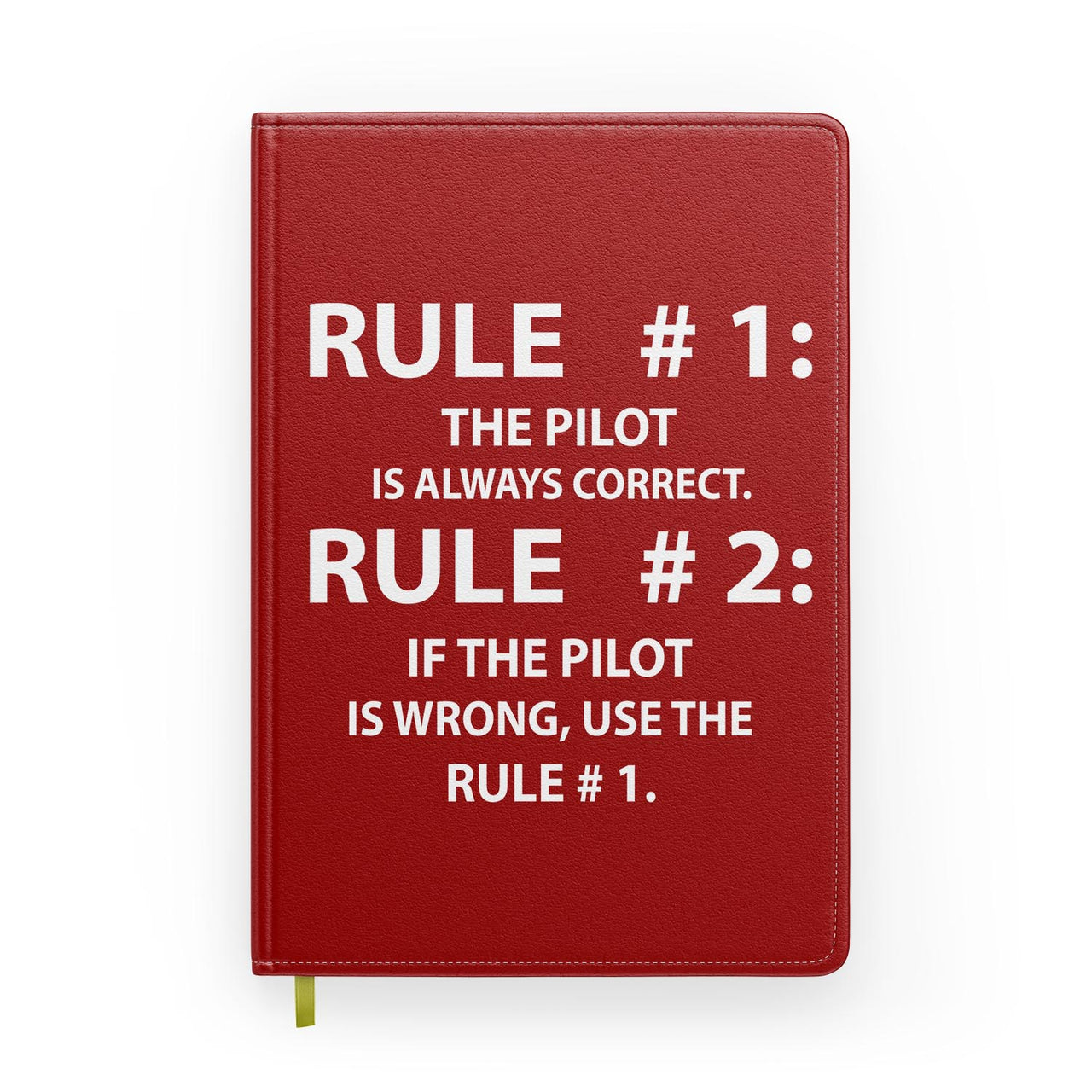 Rule 1 - Pilot is Always Correct Designed Notebooks