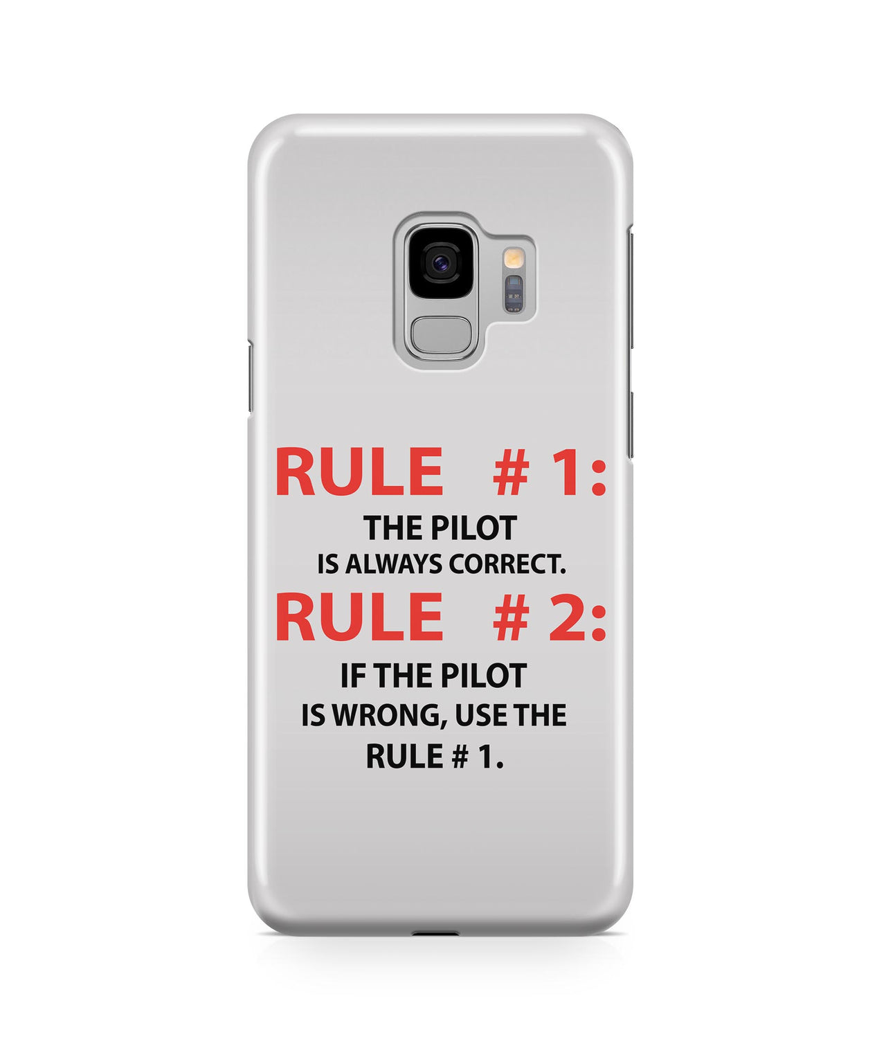 Rule1: The Pilot is Always Correct Designed Samsung J Cases