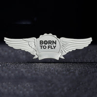 Thumbnail for Born To Fly Special Designed Badges