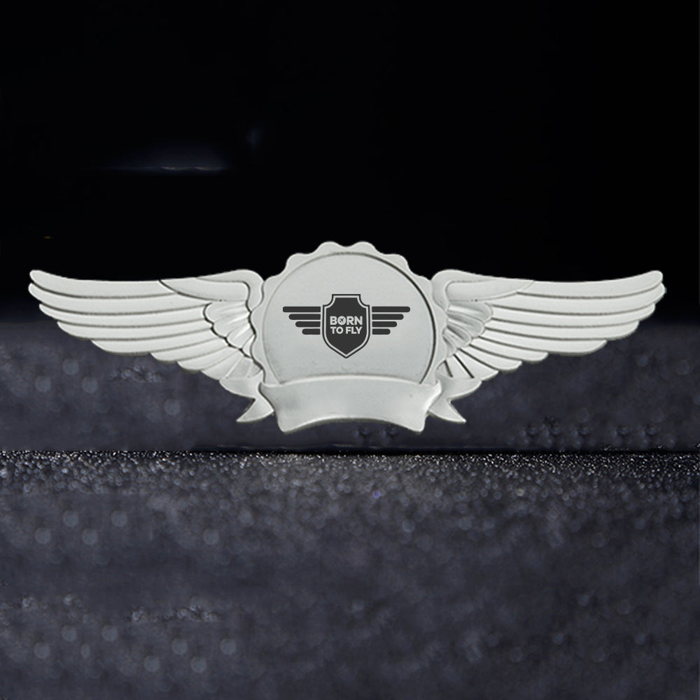 Born To Fly & Badge Designed Badges