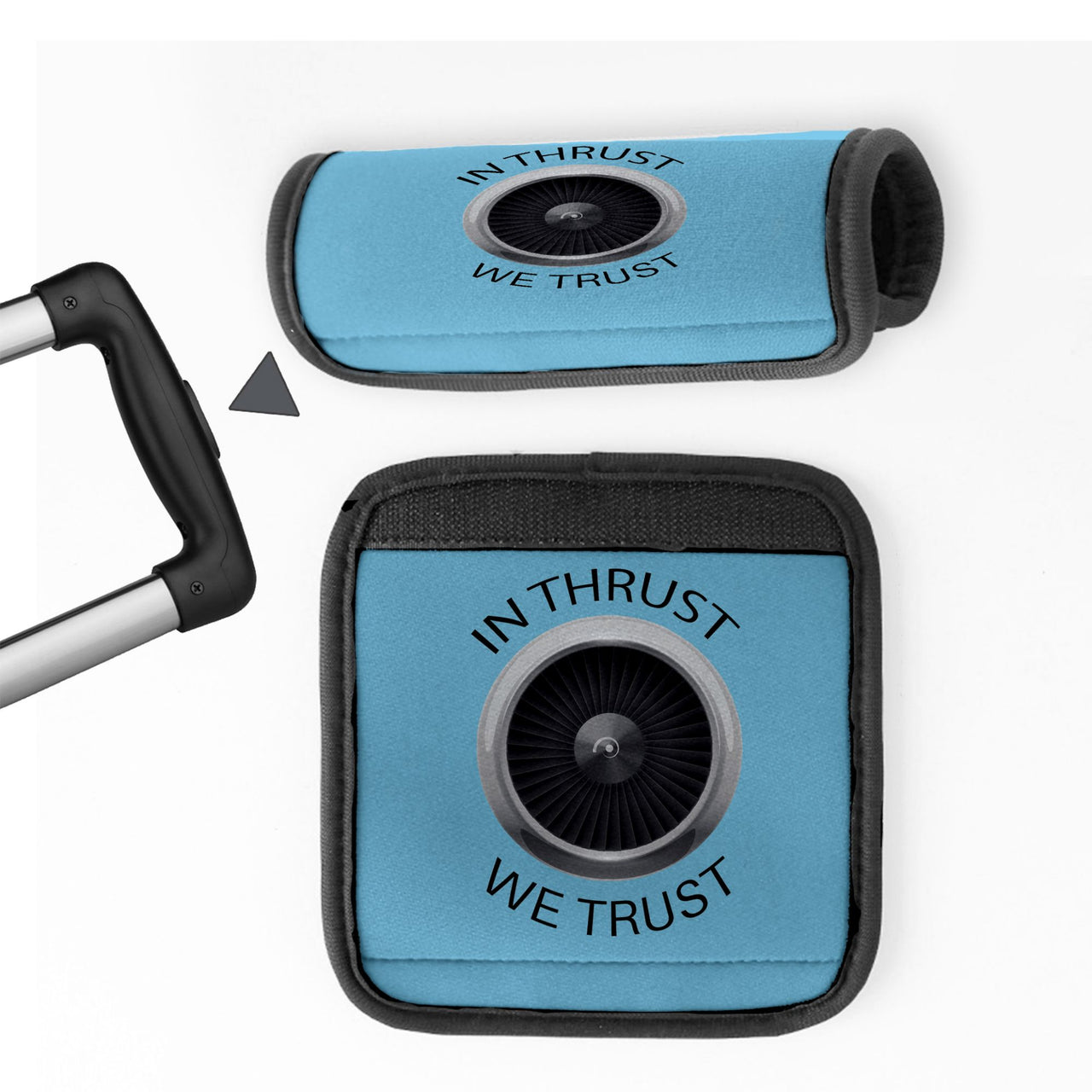 In Thrust We Trust Designed Neoprene Luggage Handle Covers