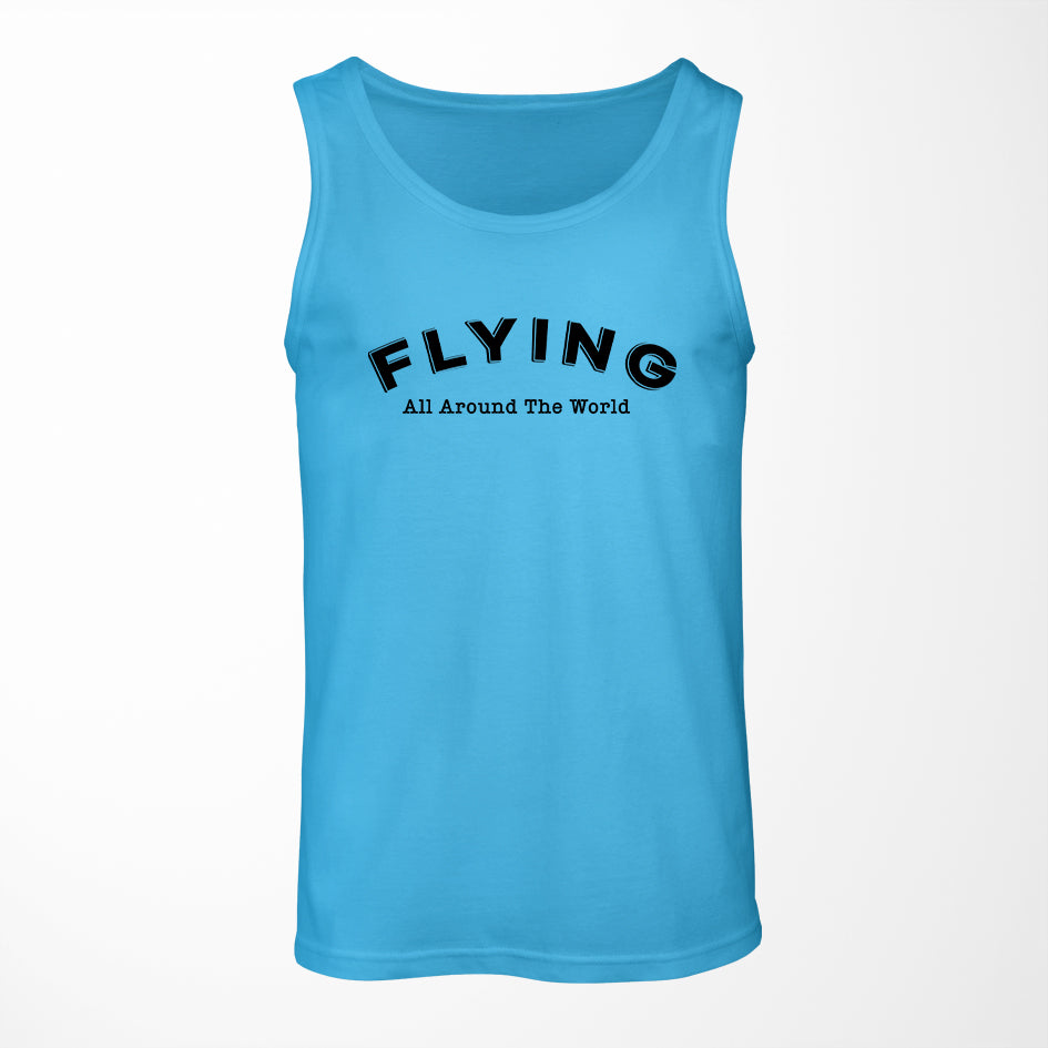 Flying All Around The World Designed Tank Tops