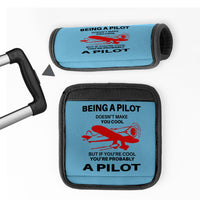 Thumbnail for If You're Cool You're Probably a Pilot Designed Neoprene Luggage Handle Covers
