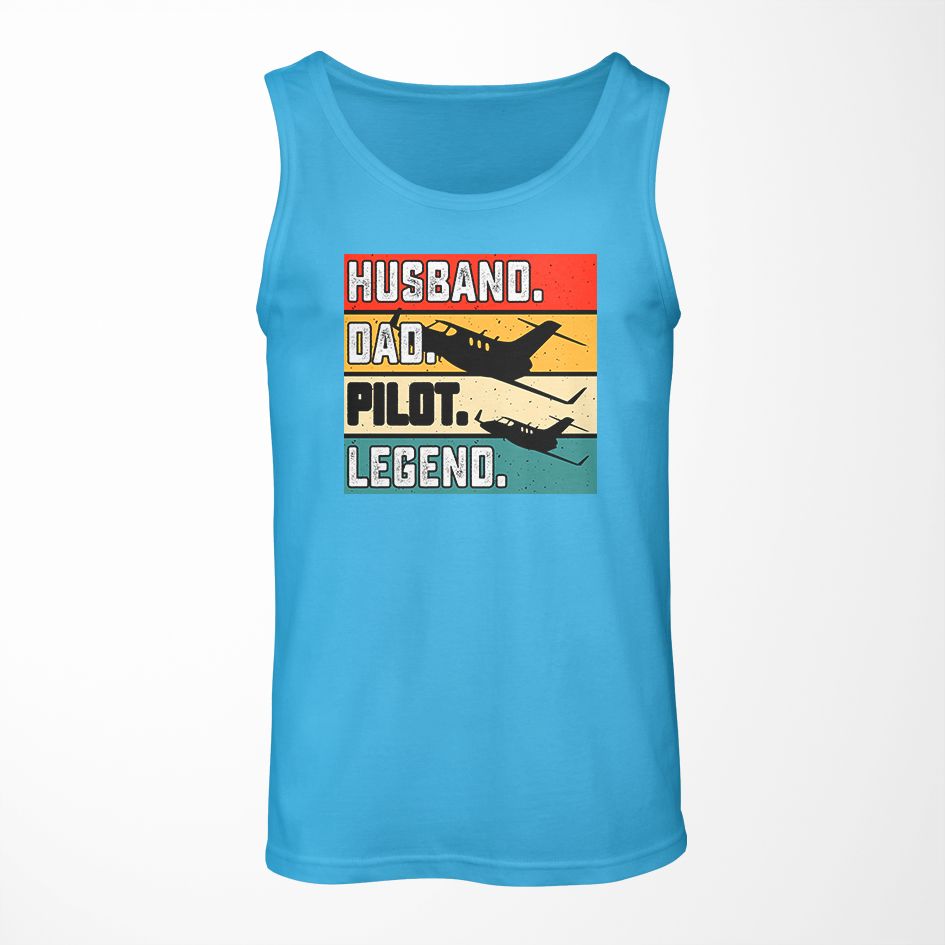 Husband & Dad & Pilot & Legend Designed Tank Tops